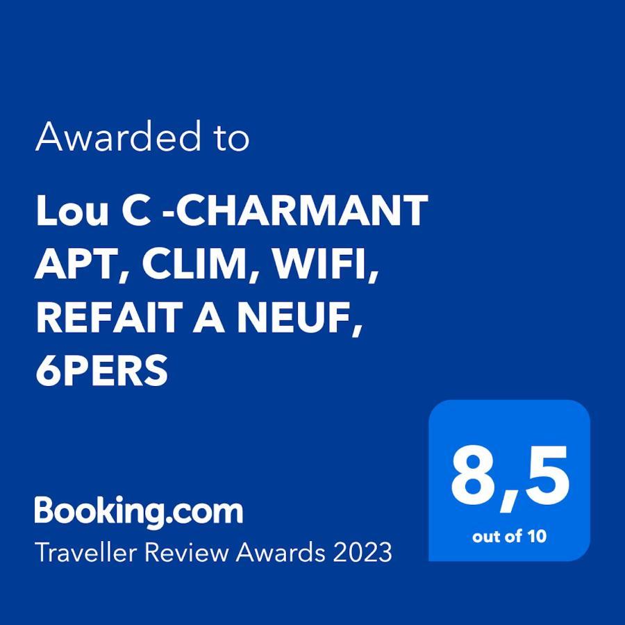Lou C -charmant Apt, Clim, Wifi, Refait A Neuf, 6pers Apartment *